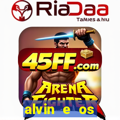 alvin e os esquilos 3 filme completo dublado mega filmes